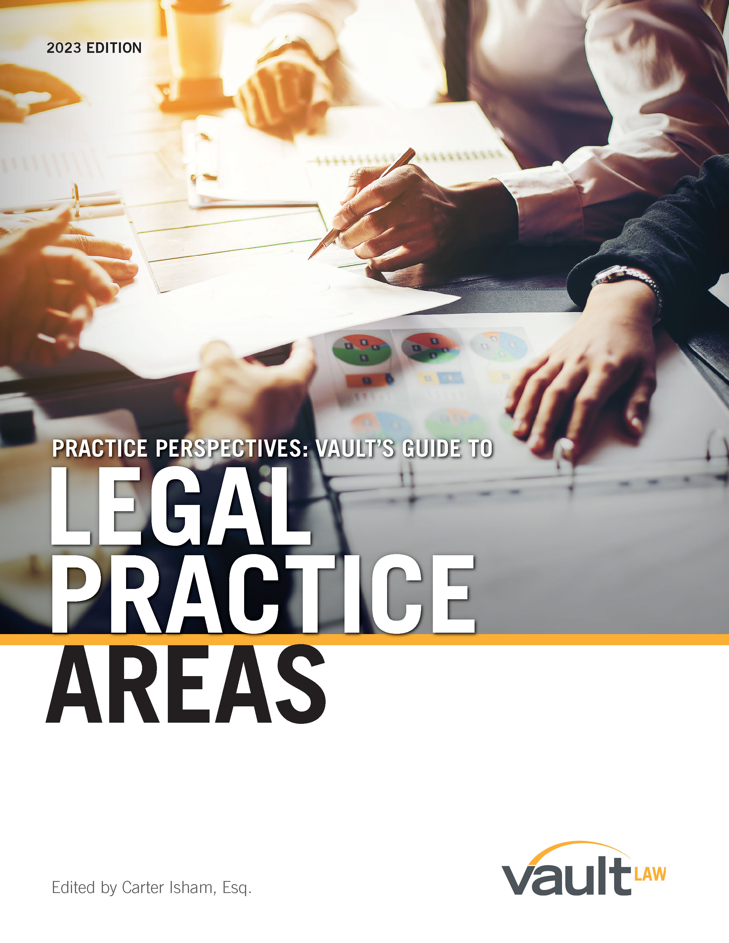 Vault Guide To Legal Practice Areas